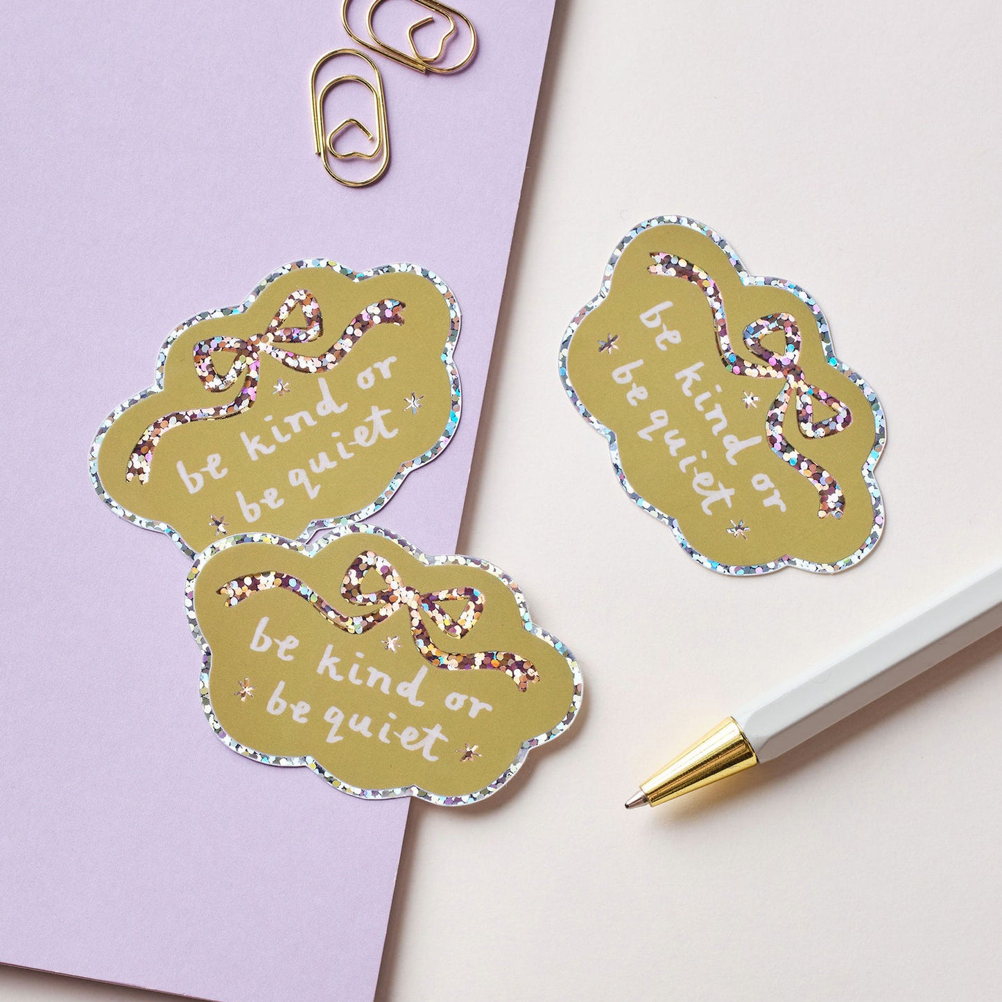 Be Kind Or Be Quiet Holographic Sticker