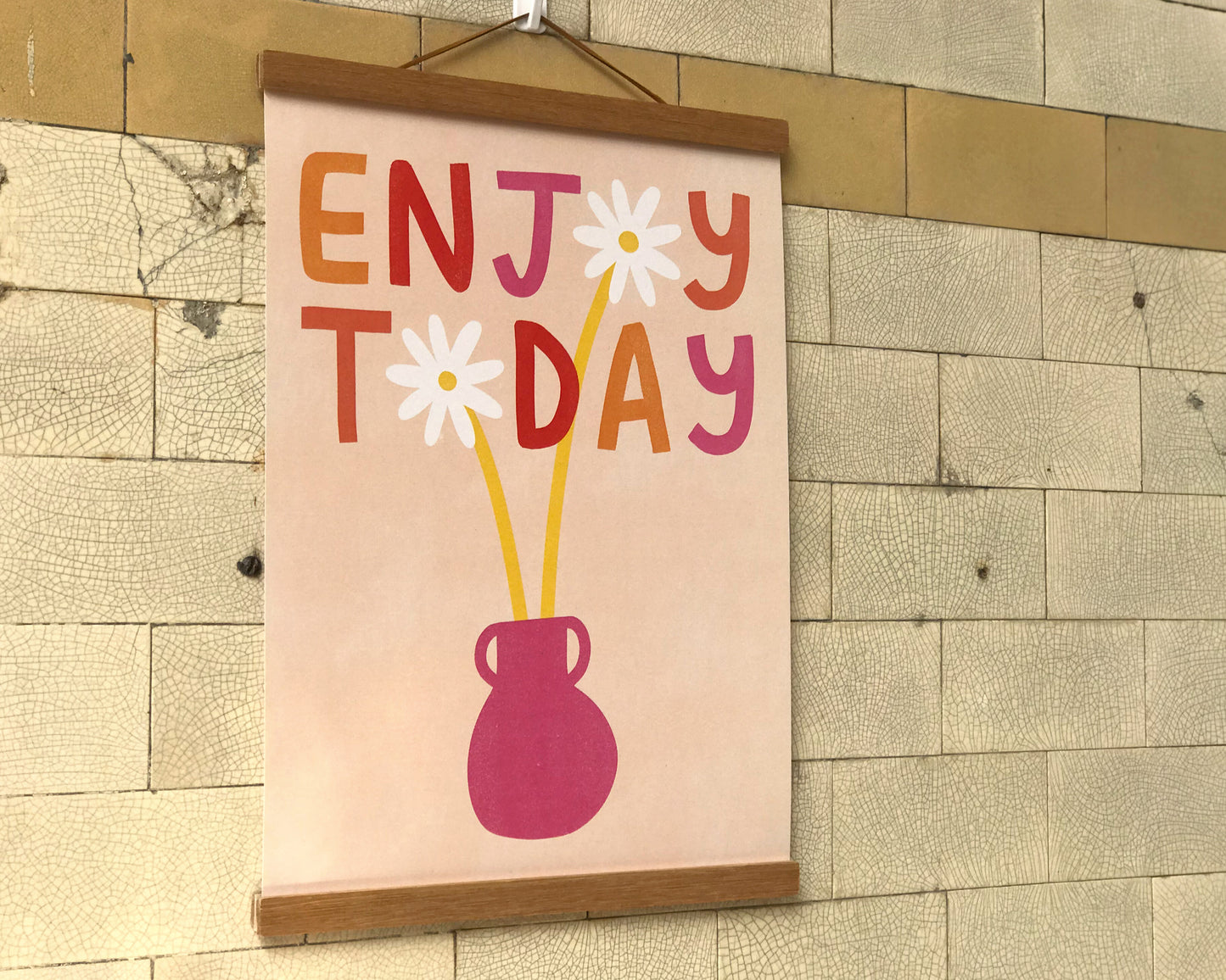 SALE A3 Enjoy Today Wall Art Print