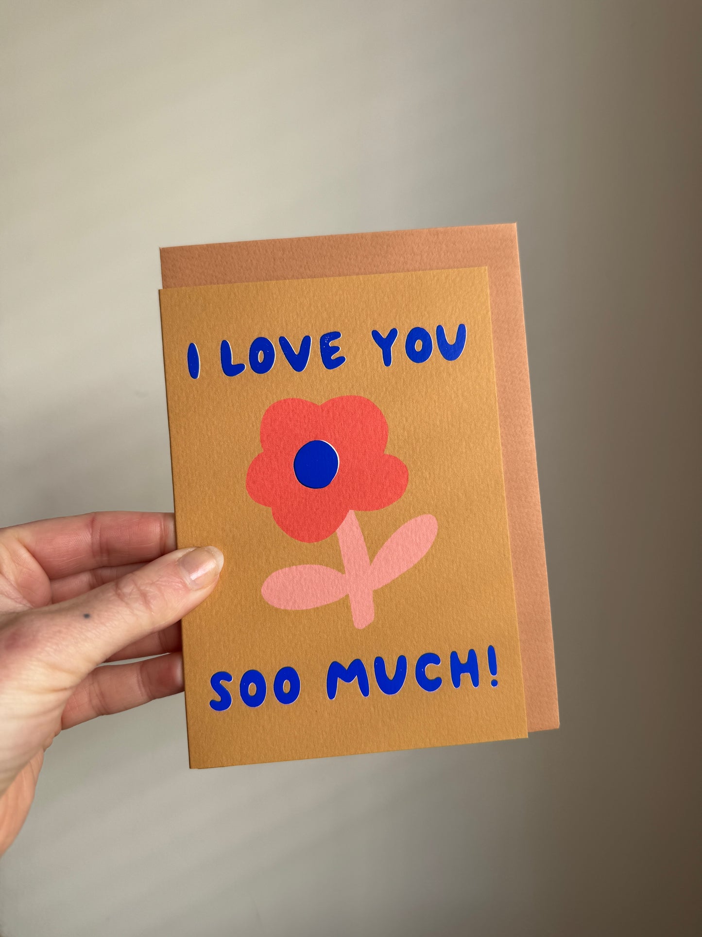 SECONDS I Love You Soo Much Greetings Card