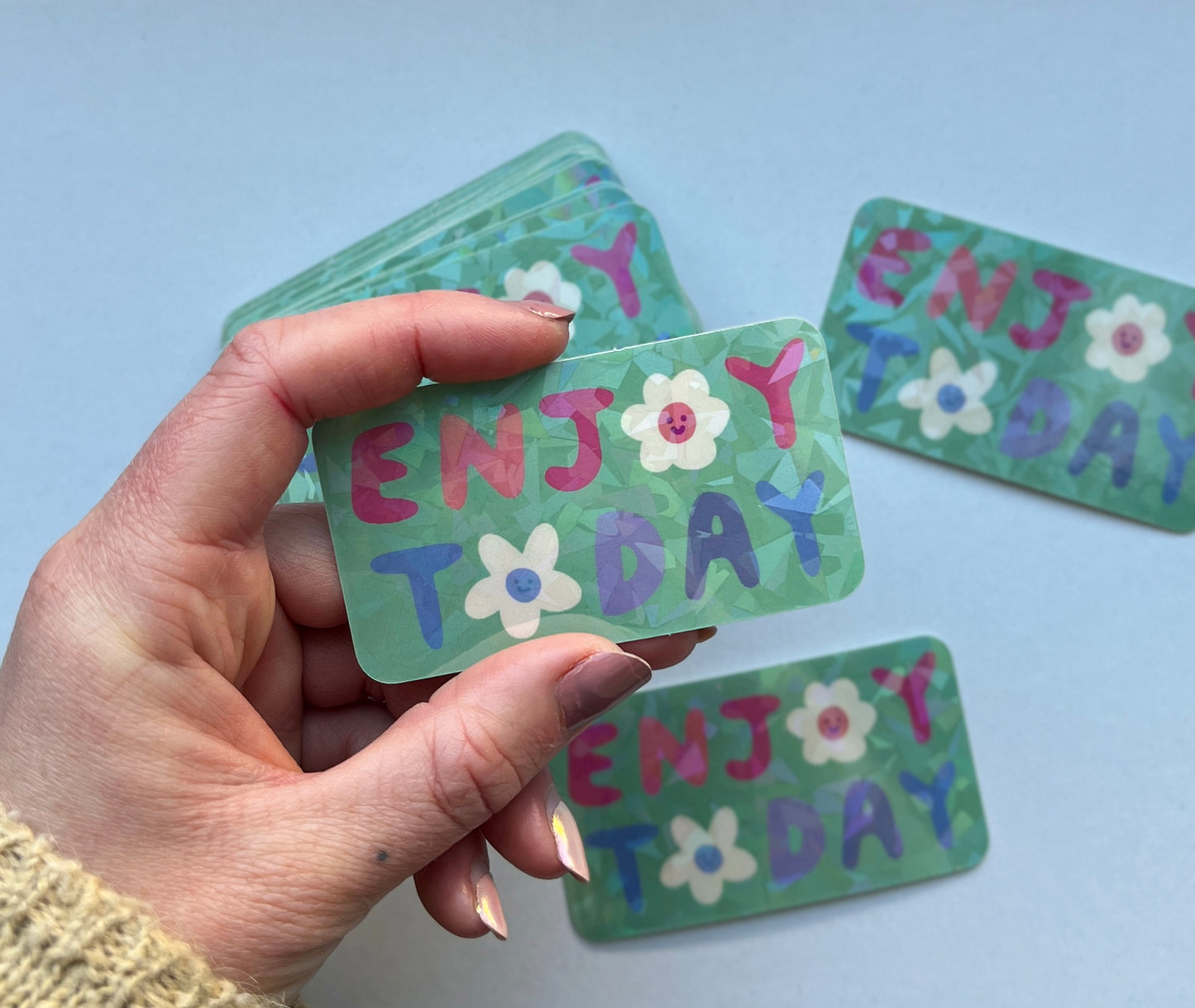 Enjoy Today Holographic Sticker