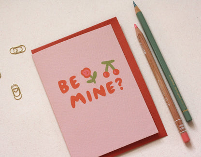 SALE - Be Mine? Valentine's Day Card
