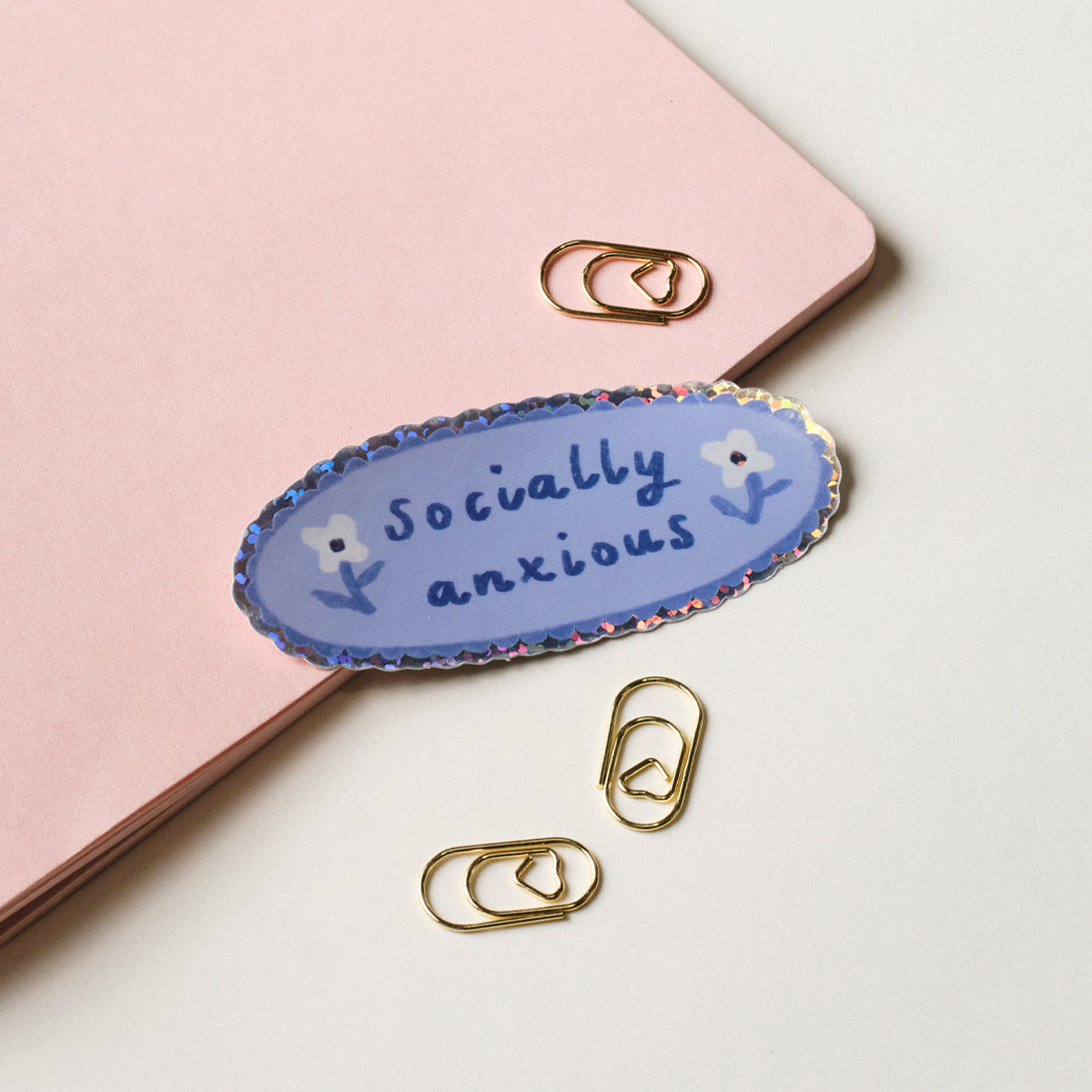 Socially Anxious Holographic Sticker