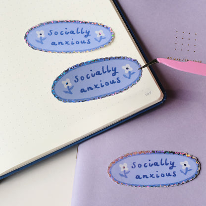 Socially Anxious Holographic Sticker